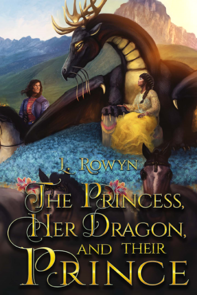 The Princess, Her Dragon, and Their Prince! Buy it now!